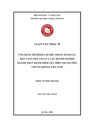 Ứng dụng mô hình z score trong đánh giá khả năng phá sản của các doanh nghiệp ngành thực phẩm niêm yết trên thị trường chứng khoán việt nam