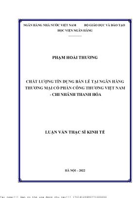 Chất lượng tín dụng bán lẻ tại ngân hàng thương mại cổ phần công thương việt nam chi nhánh thanh hóa