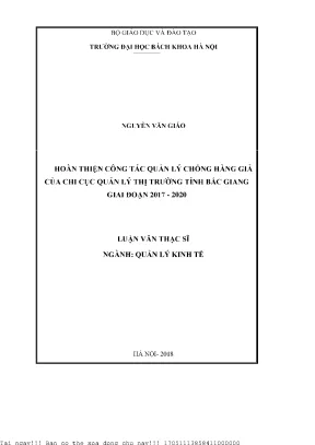 Hoàn thiện ông tác quản lý chống hàng giả của chi cục quản lý thị trường tỉnh bắc giang giai đoạn 2017 2020