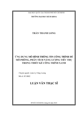 Ứng dụng mô hình thông tin công trình để mô phỏng phân tích năng lượng tiêu thụ trong thiết kế công trình xanh