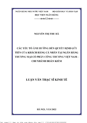 Các yếu tố ảnh hưởng đến quyết định gửi tiền của khách hàng cá nhân tại ngân hàng thương mại cổ phần công thương việt nam chi nhánh hoàn kiếm
