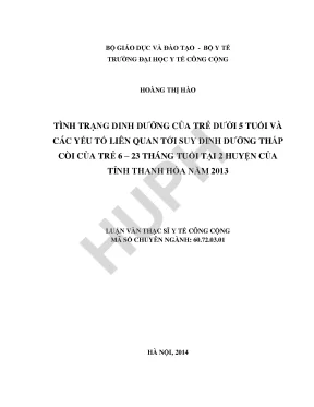 Luận văn tình trạng dinh dưỡng của trẻ dưới 5 tuổi và các yếu tố liên quan tới suy dinh dưỡng thấp còi của trẻ 6 23 tháng tuổi tại 2 huyện của tỉnh thanh hóa năm 2013