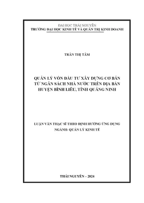 Quản lý vốn đầu tư xây dựng cơ bản từ ngân sách nhà nước trên địa bàn huyện bình liêu tỉnh quảng ninh