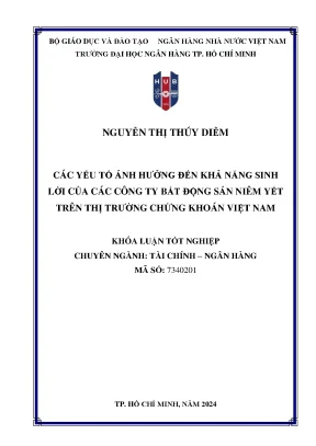 Các yếu tố ảnh hưởng đến khả năng sinh lời của các công ty bất động sản niêm yết trên thị trường chứng khoán việt nam