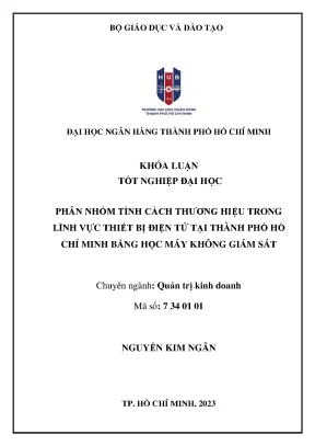 Phân nhóm tính cách thương hiệu trong lĩnh vực thiết bị điện tử tại tp hcm bằng học máy không giám sát