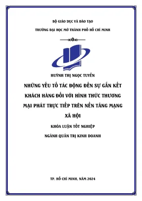 Những yếu tố tác động đến sự gắn kết khách hàng đối với hình thức thương mại phát trực tiếp trên nền tảng mạng xã hội