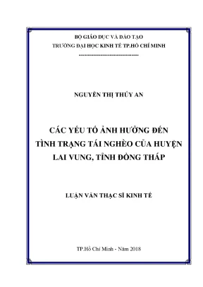 Luận văn thạc sĩ kinh tế các yếu tố ảnh hưởng đến tình trạng tái nghèo của huyện lai vung tỉnh đồng tháp