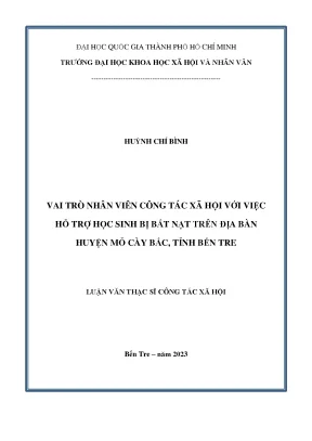 Vai trò của nhân viên công tác xã hội với việc hỗ trợ học sinh bị bắt nạt trên địa bàn huyện mỏ cày bắc tỉnh bến tre