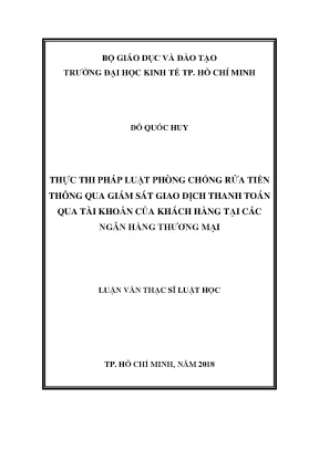Thực thi pháp luật phòng chống rửa tiền thông qua giám sát giao dịch thanh toán qua tài khoản của khách hàng tại các ngân hàng thương mại
