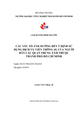 Các yếu tố ảnh hưởng đến ý định sử dụng dịch vụ viễn thông 4g của người dân các quận trung tâm thuộc thành phố hồ chí minh