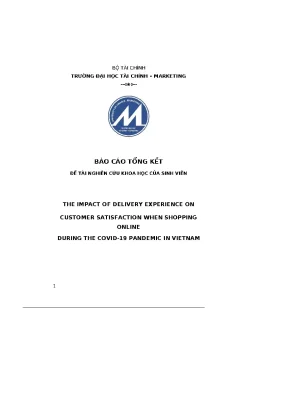 The impact of delivery experience oncustomer satisfaction when shoppingonlineduring the covid 19 pandemic in vietnam