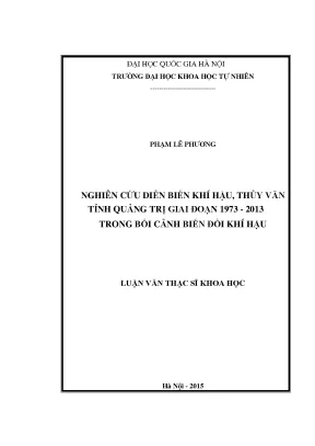 Luận văn thạc sĩ nghiên cứu diễn biến khí hậu thủy văn tỉnh quảng trị giai đoạn 1973 2013 trong bối cảnh biến đổi khí hậu