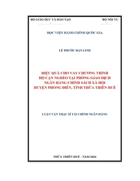 Hiệu quả cho vay chương trình hộ cận nghèo tại phòng giao dịch ngân hàng chính sách xã hội huyện phong điền tỉnh thừa thiên huế