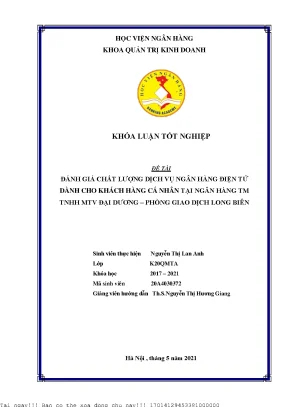 Đánh giá chất lượng dịch vụ ngân hàng điện tử đối với khách hàng cá nhân tại ngân hàng thương mại trách nhiệm hữu hạn mtv đại dương pgd long biên