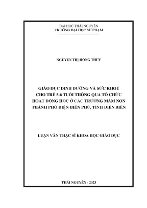 Giáo dục dinh dưỡng và sức khoẻ cho trẻ 5 6 tuổi thông qua tổ chức hoạt động học ở các trường mầm non thành phố điện biên phủ tỉnh điện biên