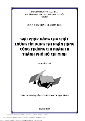 Giải pháp nâng ao hất lượng tín dụng tại ngân hàng ông thương hi nhánh 8 thành phố hồ chí minh