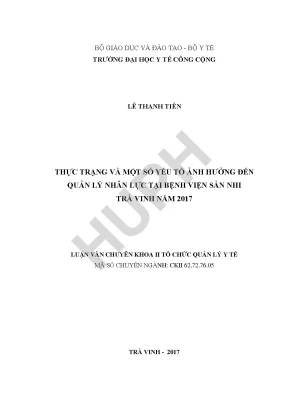 Luận văn thực trạng và một số yếu tố ảnh hưởng đến quản lý nhân lực tại bệnh viện sản nhi trà vinh năm 2017