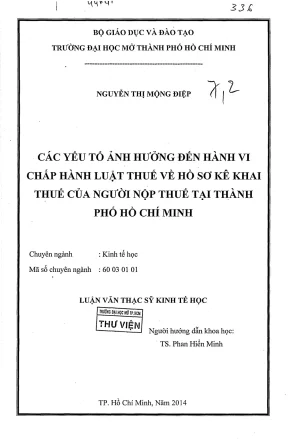 Các yếu tố ảnh hưởng đến hành vi chấp hành luật thuế về hồ sơ kê khai thuế của người nộp thuế tại tp hcm
