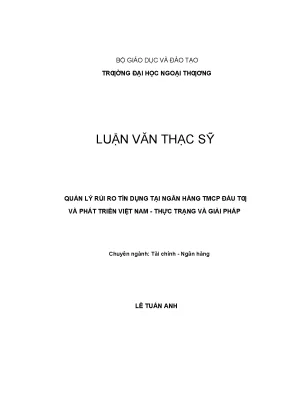 Luận văn thạc sĩ quản lý rủi ro tín dụng tại ngân hàng tmcp đầu tƣ và phát triển việt nam thực trạng và giải pháp