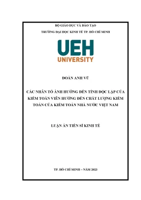 Các nhân tố ảnh hưởng đến tính độc lập của kiểm toán viên hướng đến chất lượng kiểm toán của kiểm toán nhà nước việt nam