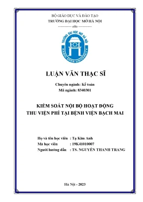 Kiểm soát nội bộ hoạt động thu viện phí tại bệnh viện bạch mai