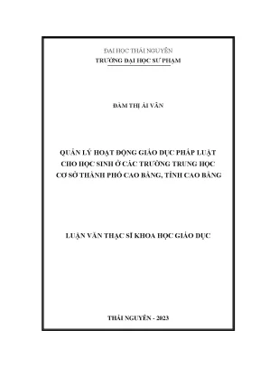 Quản lý hoạt động giáo dục pháp luật cho học sinh ở các trường trung học cơ sở thành phố cao bằng tỉnh cao bằng