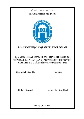 Đẩy mạnh hoạt động thanh toán không dùng tiền mặt tại ngân hàng tmcp công thương việt nam hiện nay và triển vọng đến năm 2025