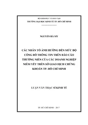 Luận văn thạc sĩ các nhân tố ảnh hưởng đến mức độ công bố thông tin trên báo cáo thường niên của các doanh nghiệp niên yết trên sở giao dịch chứng khoán tp hồ chí minh