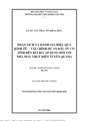 Phân tíh và đánh giá hiệu quả kinh tế tài hính dự án đầu tư ó tính đến rủi ro áp dụng đối với nhà máy thuỷ điện tuyên quang