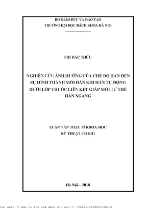 Nghiên ứu ảnh hưởng của chế độ hàn đến sự hình thành mối hàn khi hàn tự động dưới lớp thuốc liên kết giáp mối tư thế hàn ngang
