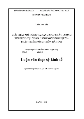 Giải pháp mở rộng và nâng cao chất lượng tín dụng tại ngân hàng nông nghiệp và phát triển nông thôn hà tĩnh