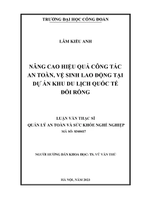 Nâng cao hiệu quả công tác an toàn vệ sinh lao động tại dự án khu du lịch quốc tế đồi rồng
