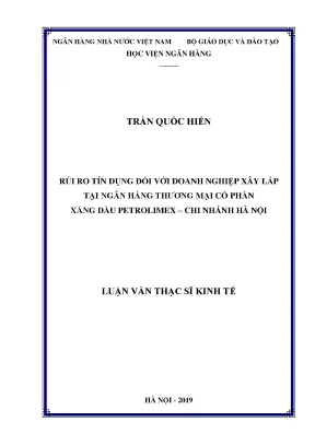 Rủi ro tín dụng đối với doanh nghiệp xây lắp tại ngân hàng thương mại cổ phần xăng sầu petrolimex chi nhánh hà nội