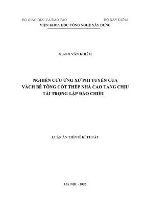 Nghiên cứu ứng xử phi tuyến của vách bê tông cốt thép nhà cao tầng chịu tải trọng lặp đảo chiều