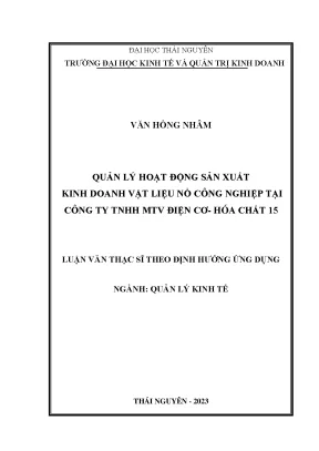 Quản lý hoạt động sản xuất kinh doanh vật liệu nổ công nghiệp tại công ty tnhh mtv điện cơ hóa chất