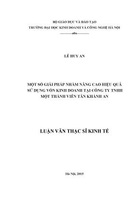 Một số giải pháp nhằm nâng cao hiệu quả sử dụng vốn kinh doanh tại công ty tnhh một thành viên tân khánh an