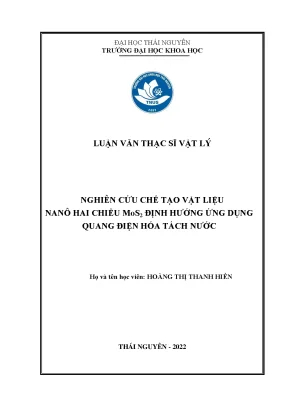Nghiên cứu chế tạo vật liệu nanô hai chiều mos2 định hướng ứng dụng quang điện hóa tách nước