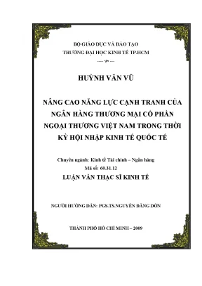 Luận văn thạc sĩ nâng cao năng lực cạnh tranh của ngân hàng thương mại cổ phần ngoại thương việt nam trong thời kỳ hội nhập kinh tế quốc tế