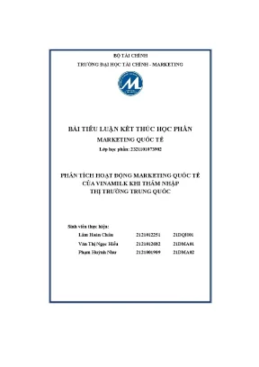 Phân tích hoạt động marketing quốc tếcủa vinamilk khi thâm nhậpthị trường trung quốc