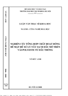 Nghiên ứu tổng hợp chất hoạt động bề mặt để xử lý tẩy sạch dầu mỡ trên vải polyeste từ dầu thông