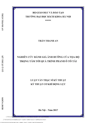 Nghiên ứu đánh giá ảnh hưởng ủa tọa độ trọng tâm tới quá trình phanh ô tô tải