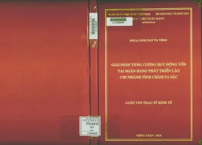 Giải pháp tăng cường huy động vốn tại ngân hàng phát triển lào chi nhánh tỉnh chăm pa sắc