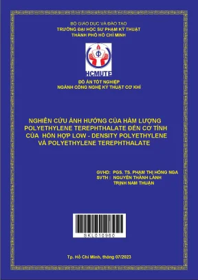 Nghiên cứu ảnh hưởng của hàm lượng polyethylene terephthala đến cơ tính của hỗn hợp low density polyethylene và polyethylene terephthalate