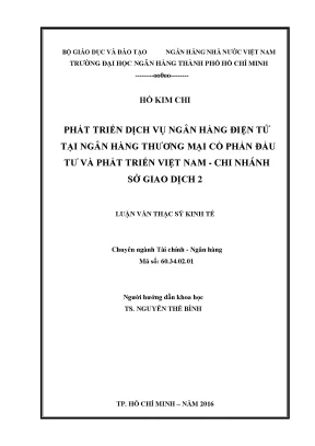 Phát triển dịch vụ ngân hàng điện tử tại ngân hàng thương mại cổ phần đầu tư và phát triển việt nam chi nhánh sở giao dịch 2