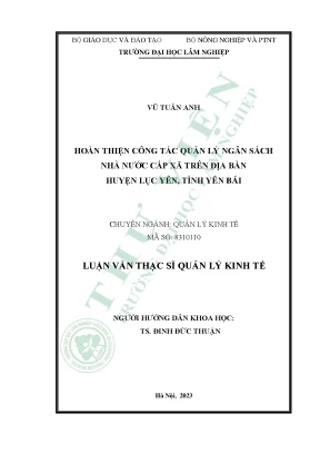 Hoàn thiện công tác quản lý ngân sách nhà nước cấp xã trên địa bàn huyện lục yên tỉnh yên bái