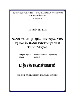 Nâng cao hiệu quả huy động vốn tại ngân hàng tmcp việt nam thịnh vượng