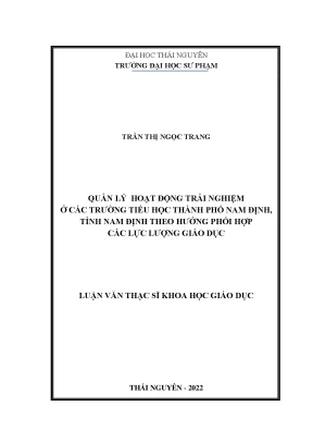 Quản lý hoạt động trải nghiệm theo hướng phối hợp các lực lượng giáo dục ở các trường tiểu học thành phố nam định tỉnh nam định
