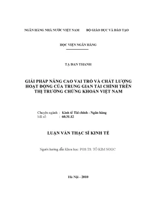 Giải pháp nâng cao vai trò và chất lượng hoạt động của trung gian tài chính trên thị trường chứng khoán việt nam