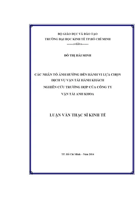 Luận văn thạc sĩ các nhân tố ảnh hưởng đến hành vi lựa chọn dịch vụ vận tải hành khách nghiên cứu trường hợp của công ty vận tải anh khoa