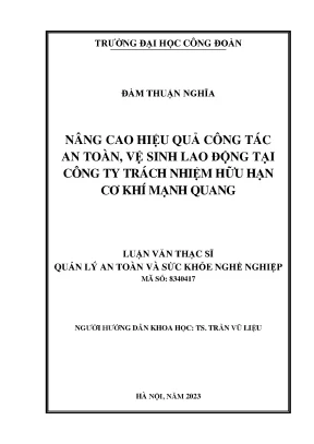 Nâng cao hiệu quả công tác an toàn vệ sinh lao động tại công ty trách nhiệm hữu hạn cơ khí mạnh quang